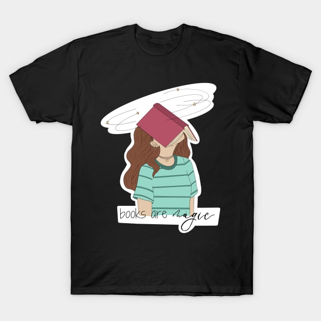 Books are magic colored T-Shirt by kymbohcreates